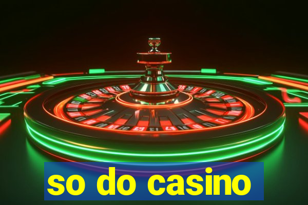 so do casino