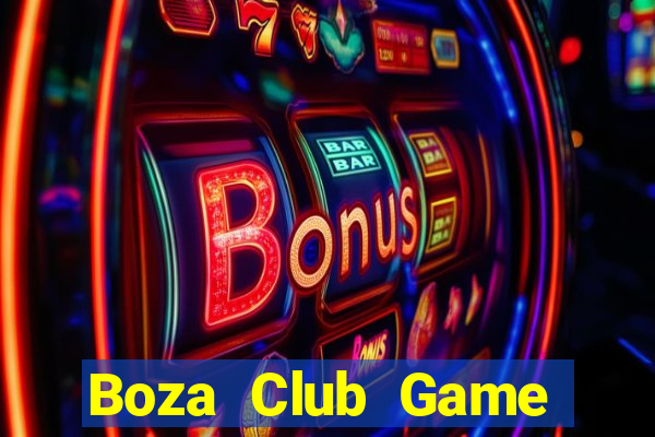 Boza Club Game Bài Apk