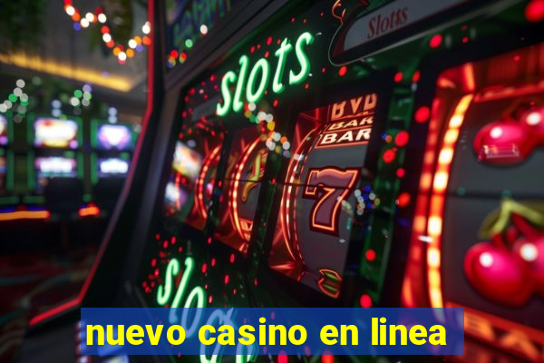 nuevo casino en linea