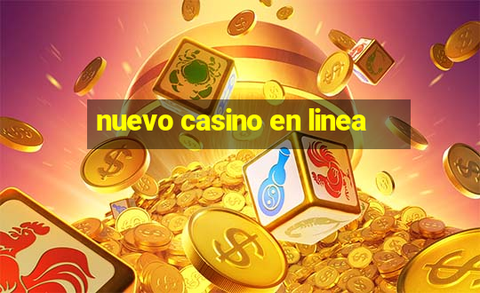 nuevo casino en linea