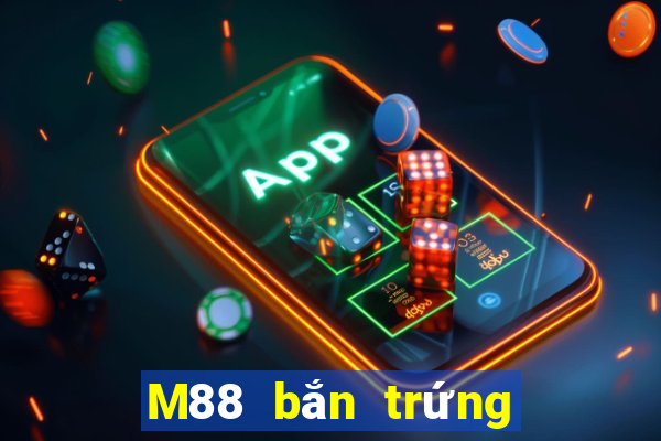 M88 bắn trứng 28 Phiên bản Apple Tải về