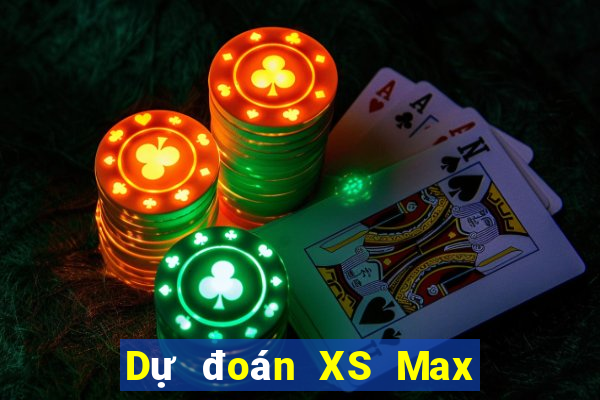 Dự đoán XS Max 3D ngày 4