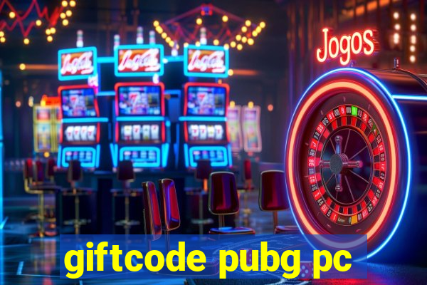 giftcode pubg pc