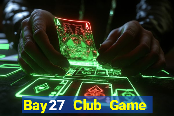 Bay27 Club Game Bài Baccarat