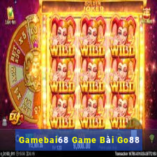 Gamebai68 Game Bài Go88