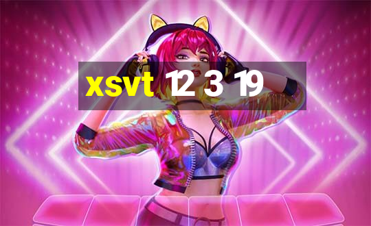 xsvt 12 3 19