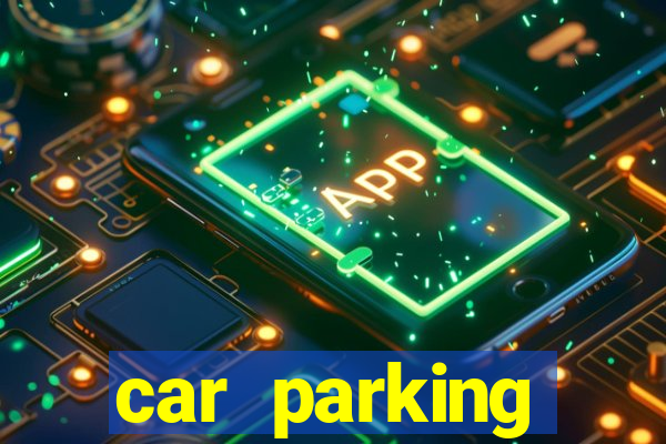 car parking adventure games