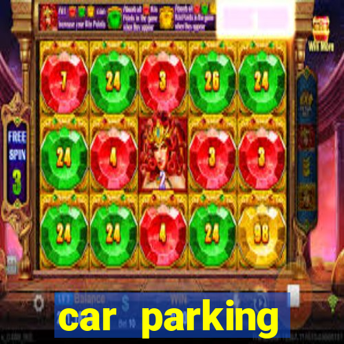 car parking adventure games