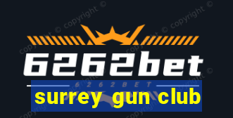 surrey gun club