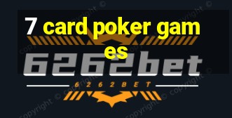 7 card poker games