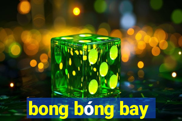 bong bóng bay