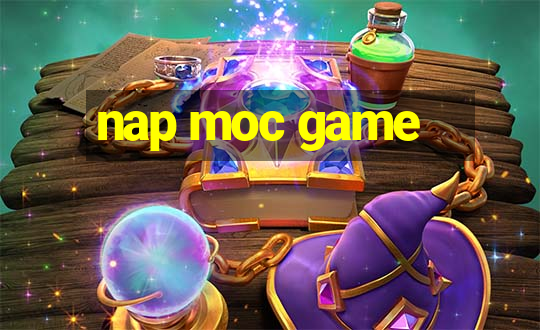 nap moc game