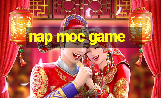 nap moc game