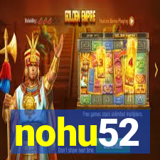 nohu52