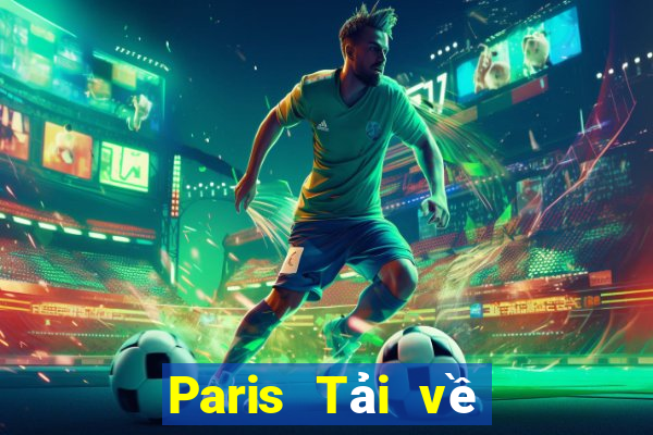 Paris Tải về và cài đặt