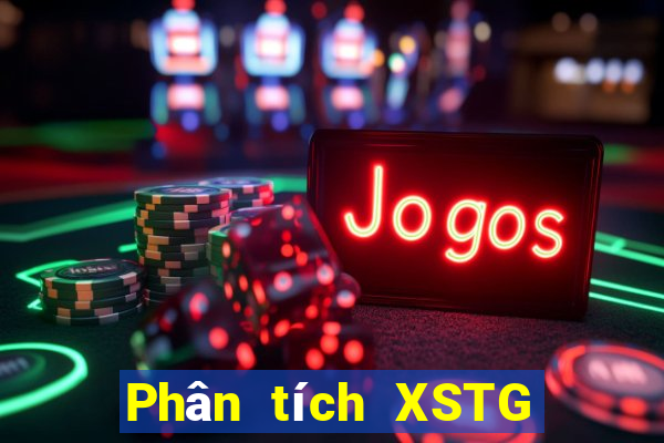 Phân tích XSTG ngày 6