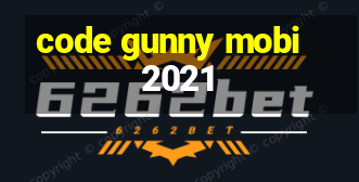 code gunny mobi 2021