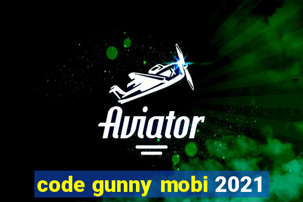 code gunny mobi 2021