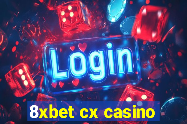 8xbet cx casino