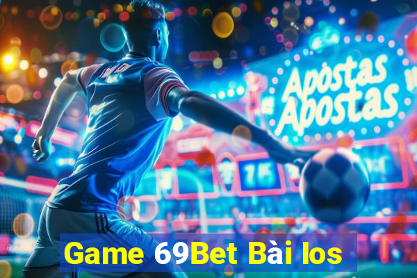 Game 69Bet Bài Ios