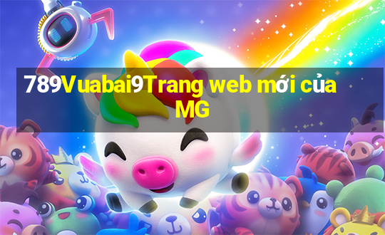 789Vuabai9Trang web mới của MG