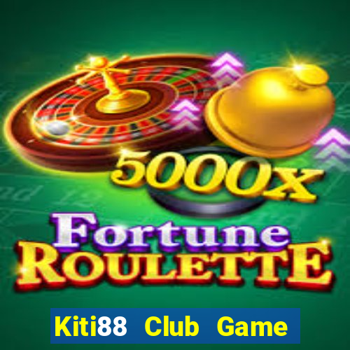 Kiti88 Club Game Bài Vàng