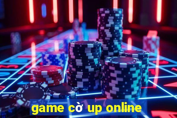 game cờ up online