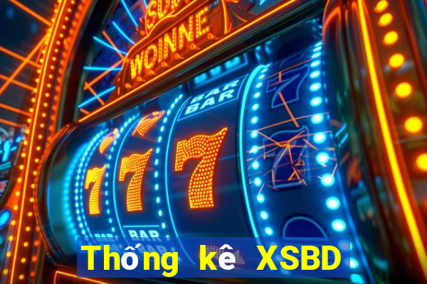 Thống kê XSBD ngày thứ sáu