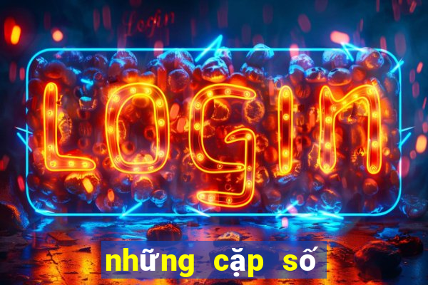 những cặp số lâu ra miền bắc