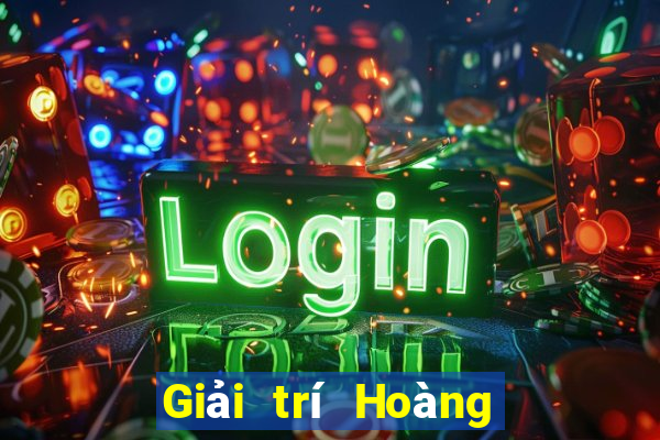 Giải trí Hoàng đế trực tuyến