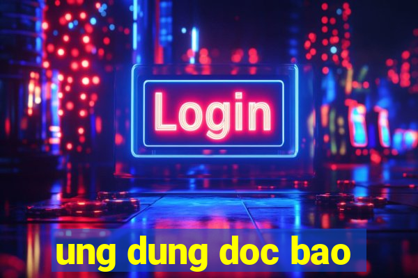 ung dung doc bao