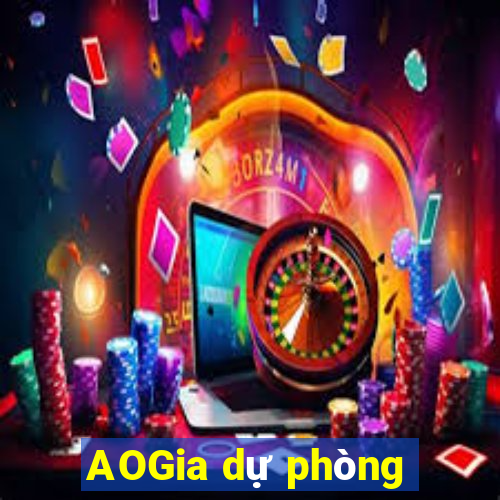 AOGia dự phòng