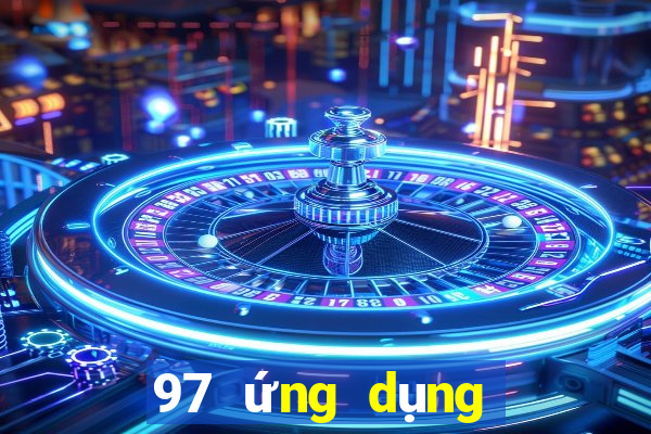 97 ứng dụng nhóm cầm đầu xổ số