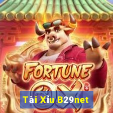 Tài Xỉu B29net