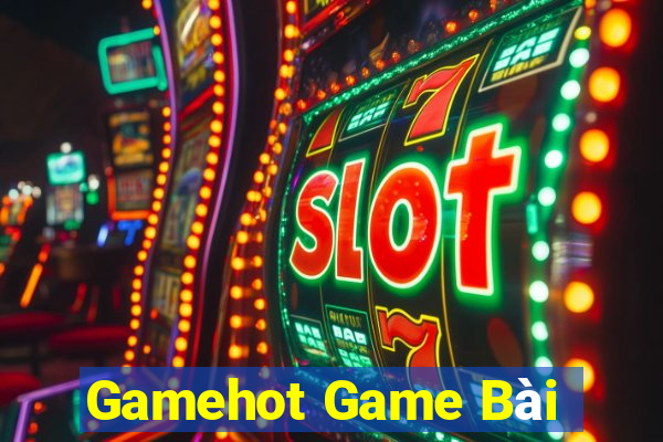 Gamehot Game Bài