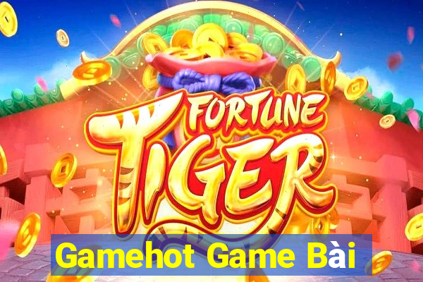 Gamehot Game Bài