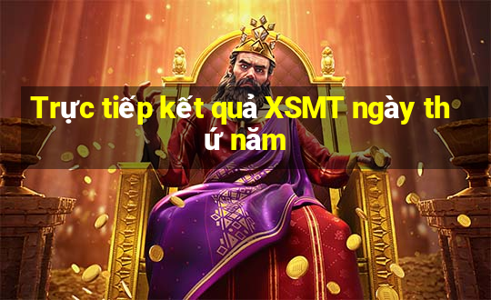 Trực tiếp kết quả XSMT ngày thứ năm