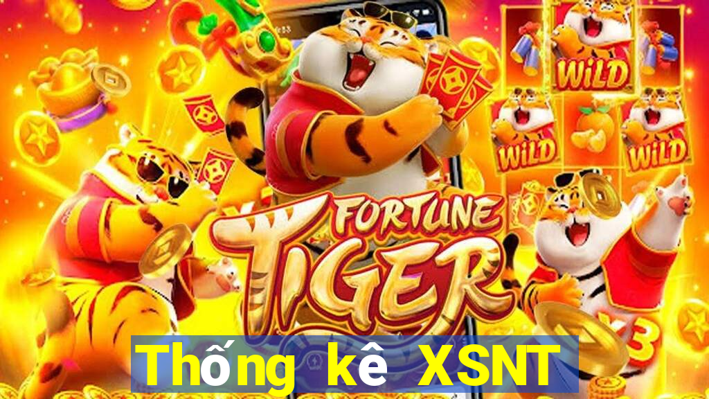 Thống kê XSNT ngày mai