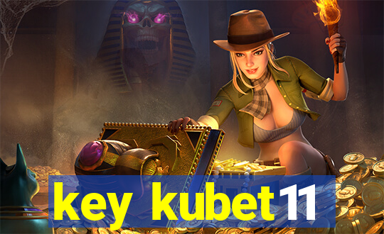 key kubet11