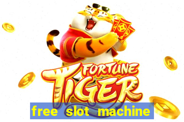 free slot machine for fun