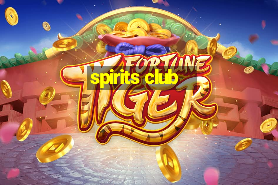 spirits club