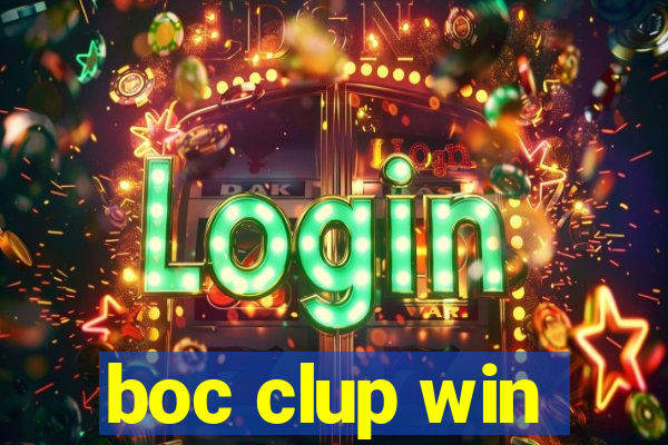 boc clup win