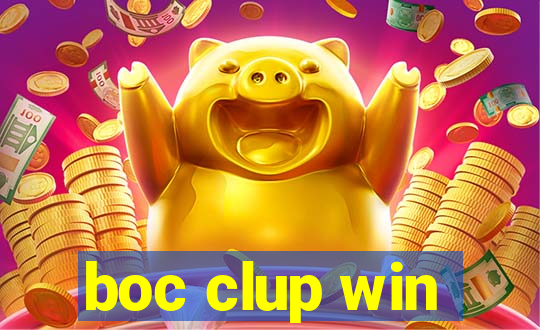 boc clup win