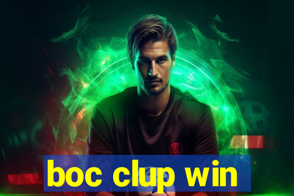 boc clup win