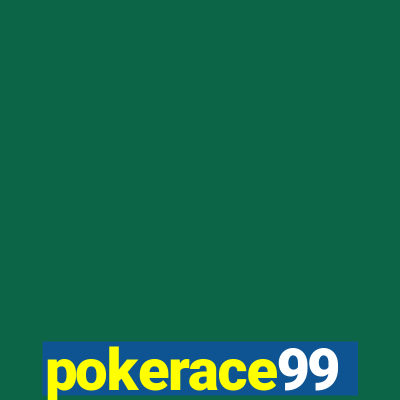 pokerace99