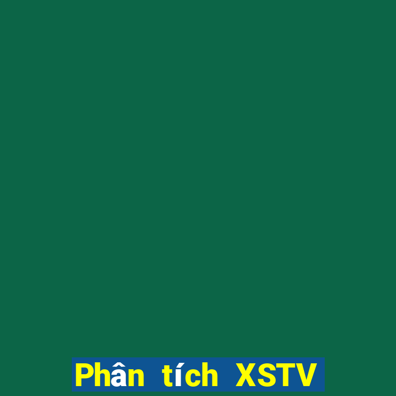 Phân tích XSTV ngày 2