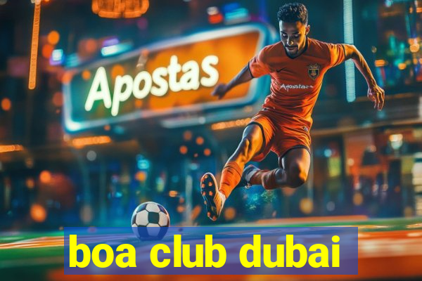 boa club dubai