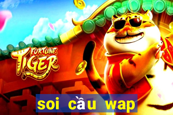 soi cầu wap đắk lắk