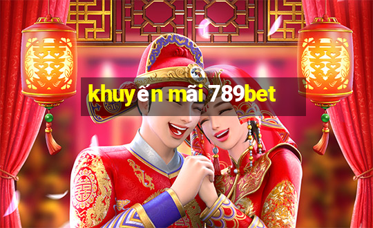 khuyến mãi 789bet