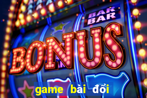 game bài đổi thưởng bkat vi68